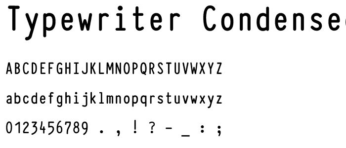Typewriter_Condensed Bold font